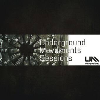 Underground Movements Sessions