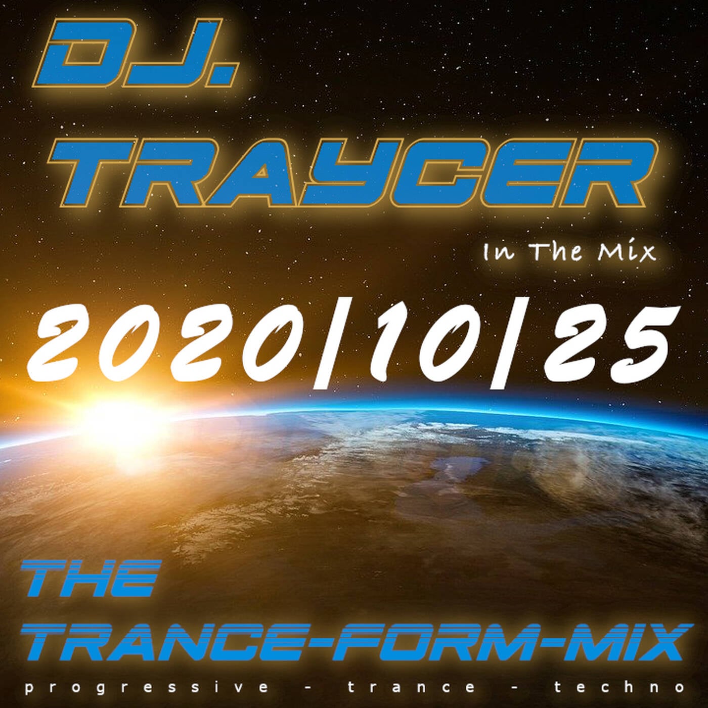 The Trance-Form-Mix (2020/10/25) episode artwork