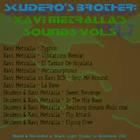 Xavi Metralla's Sounds Vol.3 by Dj~M...