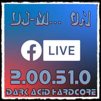 Dj~M... On Facebook Live 2.00.51.0 by Dj~M...