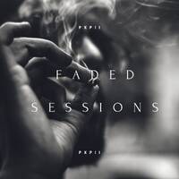 Faded Sessions by Pxpii