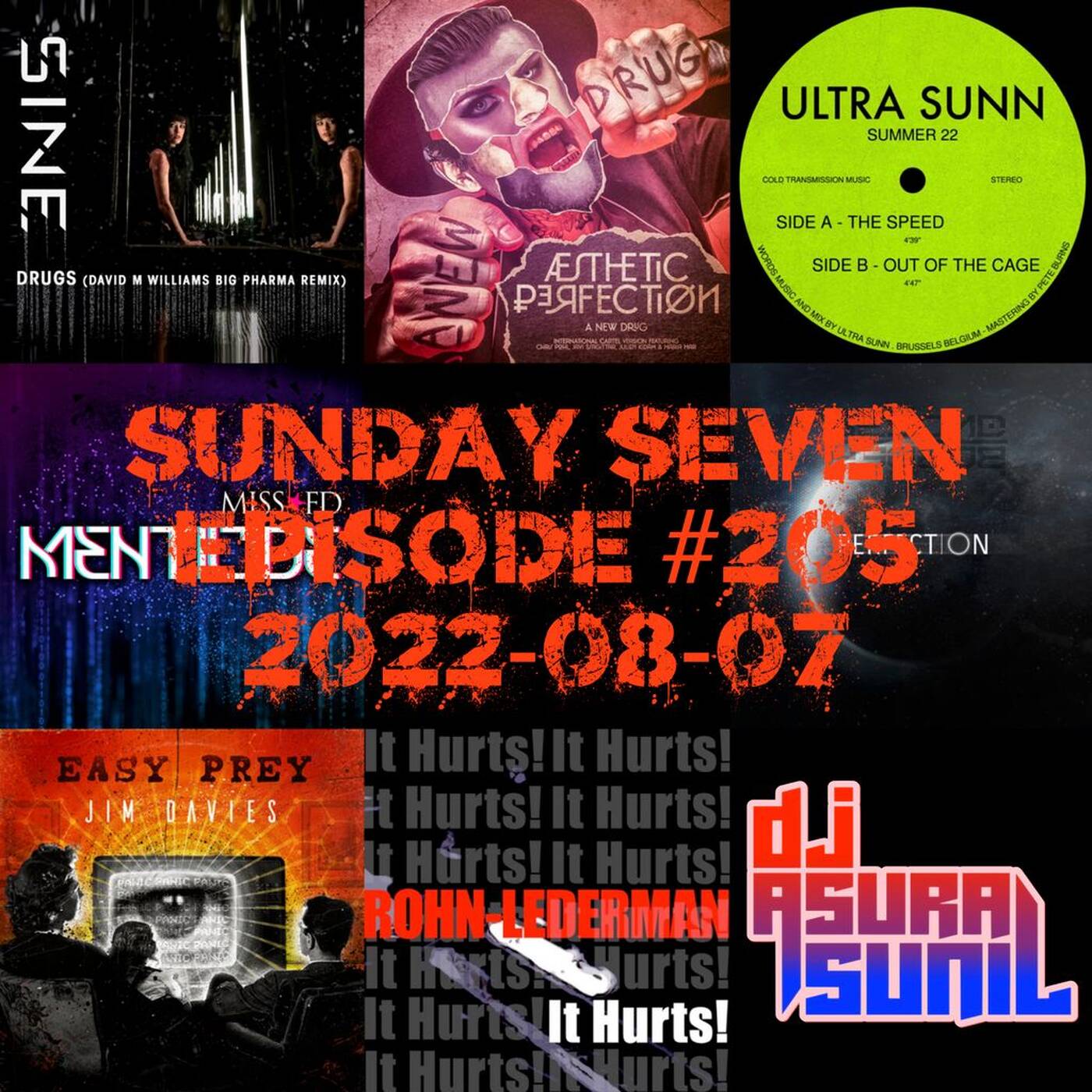 DJ AsuraSunil's Sunday Seven Mixshow #205 - 20220807 episode artwork