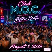 Club M.O.C. (Aired On 8-1-26) by Metro Beatz