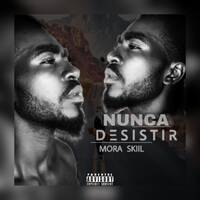 Nunca Desistir — Mora Skill by B six Germano