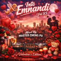 Into Emnandi Vol 85 Mixed By Master Cheng Fu(For The Lovers) by Cheng Fu Mthethwa