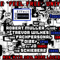 Robert Muller @ Field Effect Meetz Groundzero TeknoCamp - The Feel Free Universe # 1 (20.11.2020) by Kaossfreak & Friends
