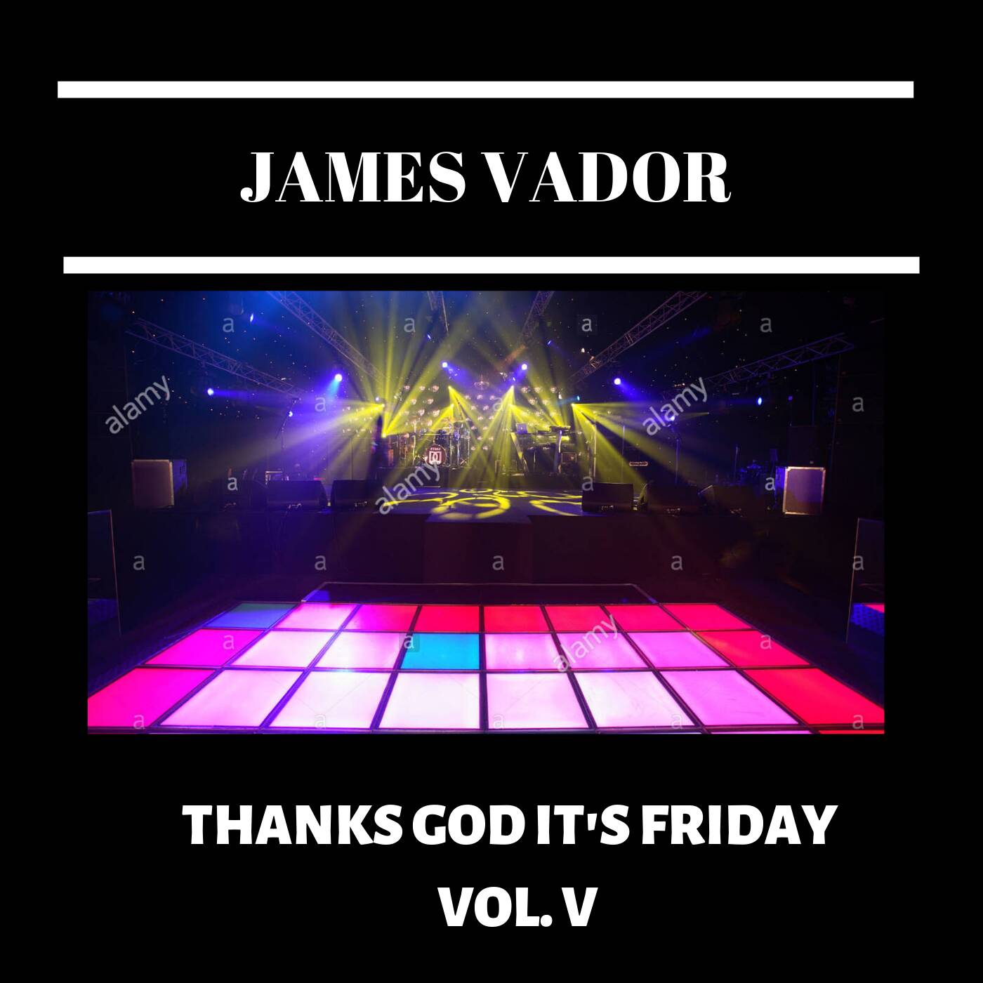 DJ James Vador - Thanks God it's friday Vol 5