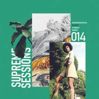 Supreme Sessions 014 Guest Mix By Mdbts by Supreme Sessions