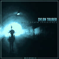 Near Death Experience (feat. Karmen Novko) by Dylan Tauber