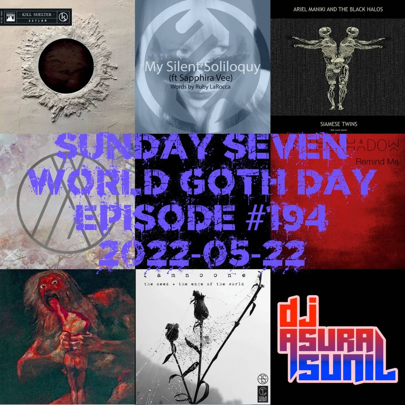 DJ AsuraSunil's Sunday Seven Mixshow #194 - 20220522 episode artwork