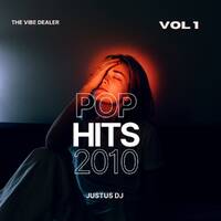POP HITS 2010 BY JUSTUS DJ THE VIBE DEALER by JUSTUS DJ