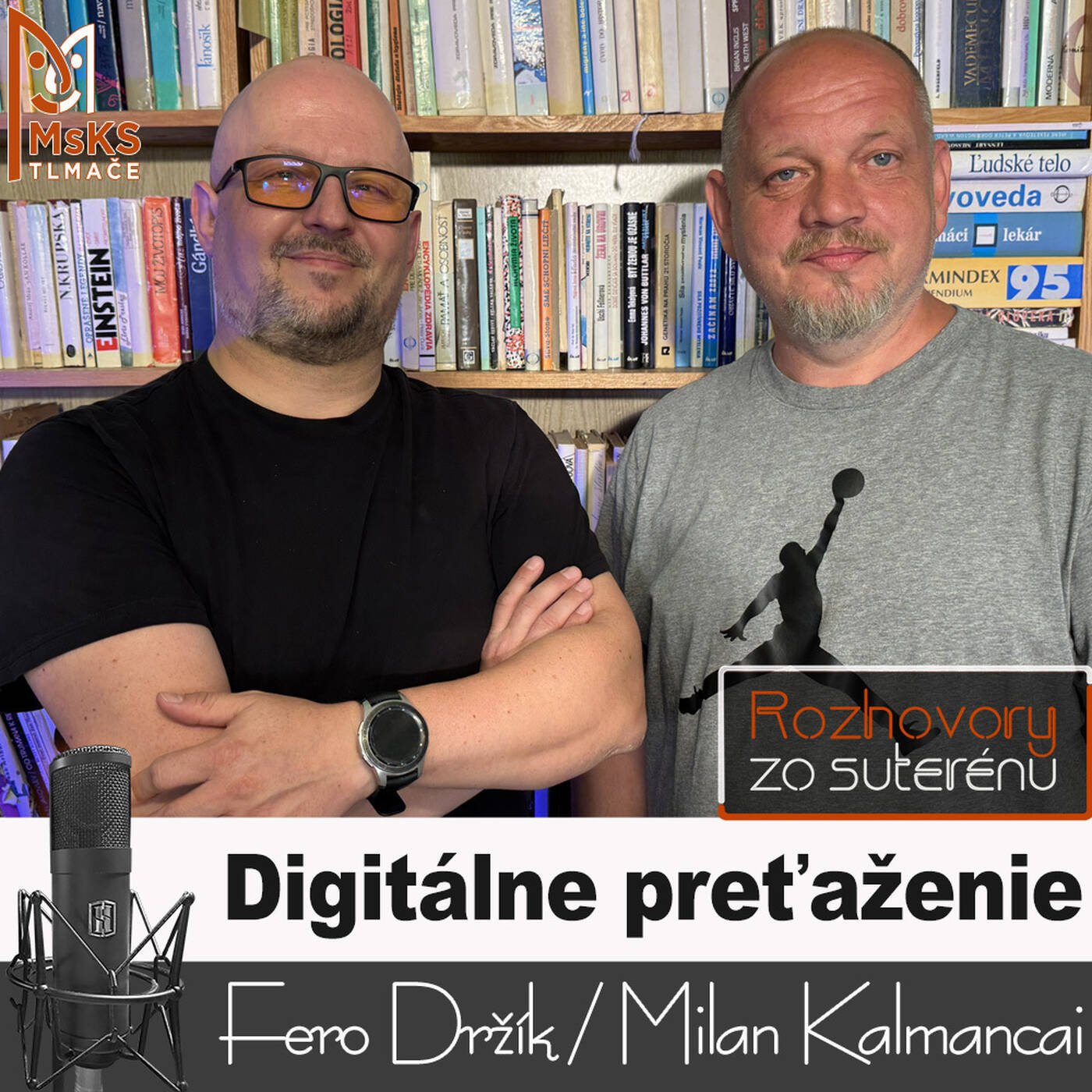 Digitálne preťaženie (RzS E56, Fero Držík, Milan Kalmancai) episode artwork