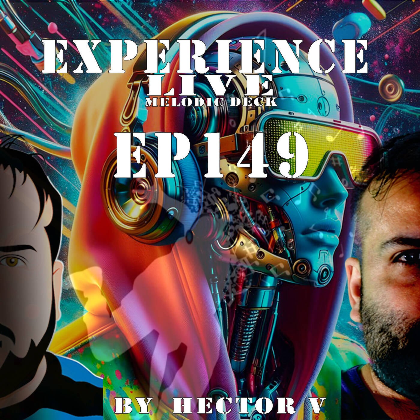 Experience Live Melodic Deck EP149 By Hector V (29-05-2025) episode artwork