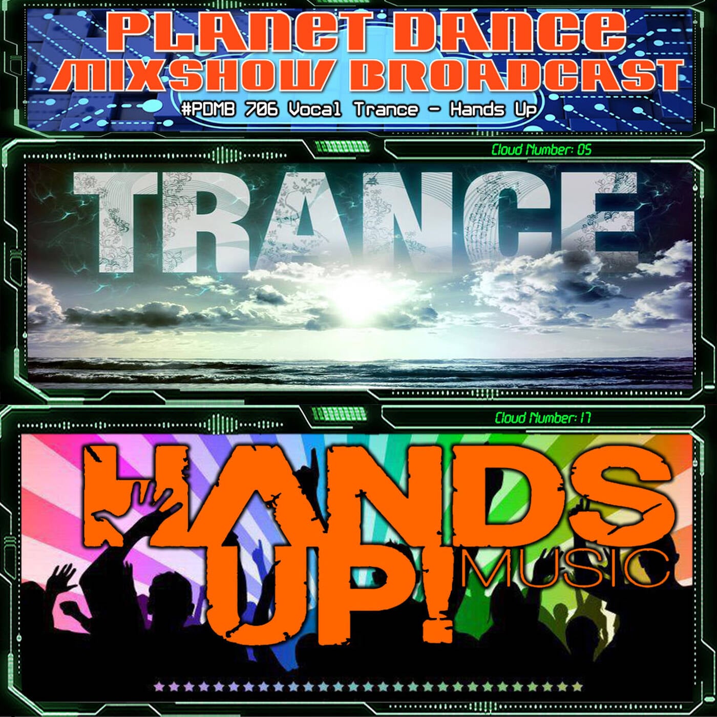 Planet Dance Mixshow Broadcast 706 Vocal Trance - Hands Up episode artwork