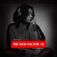 The Nod Factor 10 by Hamza 21