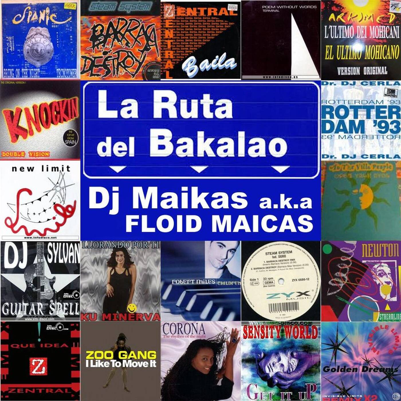 Dj Maikas a.k.a Floid Maicas - La Ruta del Bakalao episode artwork