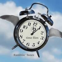 Ramblin’ Tunes - time flies by Pat