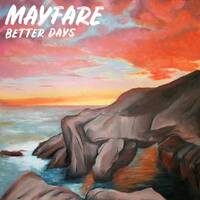 Better Days by Mayfare