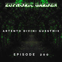 Euphoric Garden 200 (Artento Divini Guestmix) by W!SS