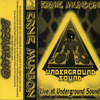 DJ Ernie Munson - Live At Underground Sound (Jim Hopkins Remaster) by ninetiesDJarchives