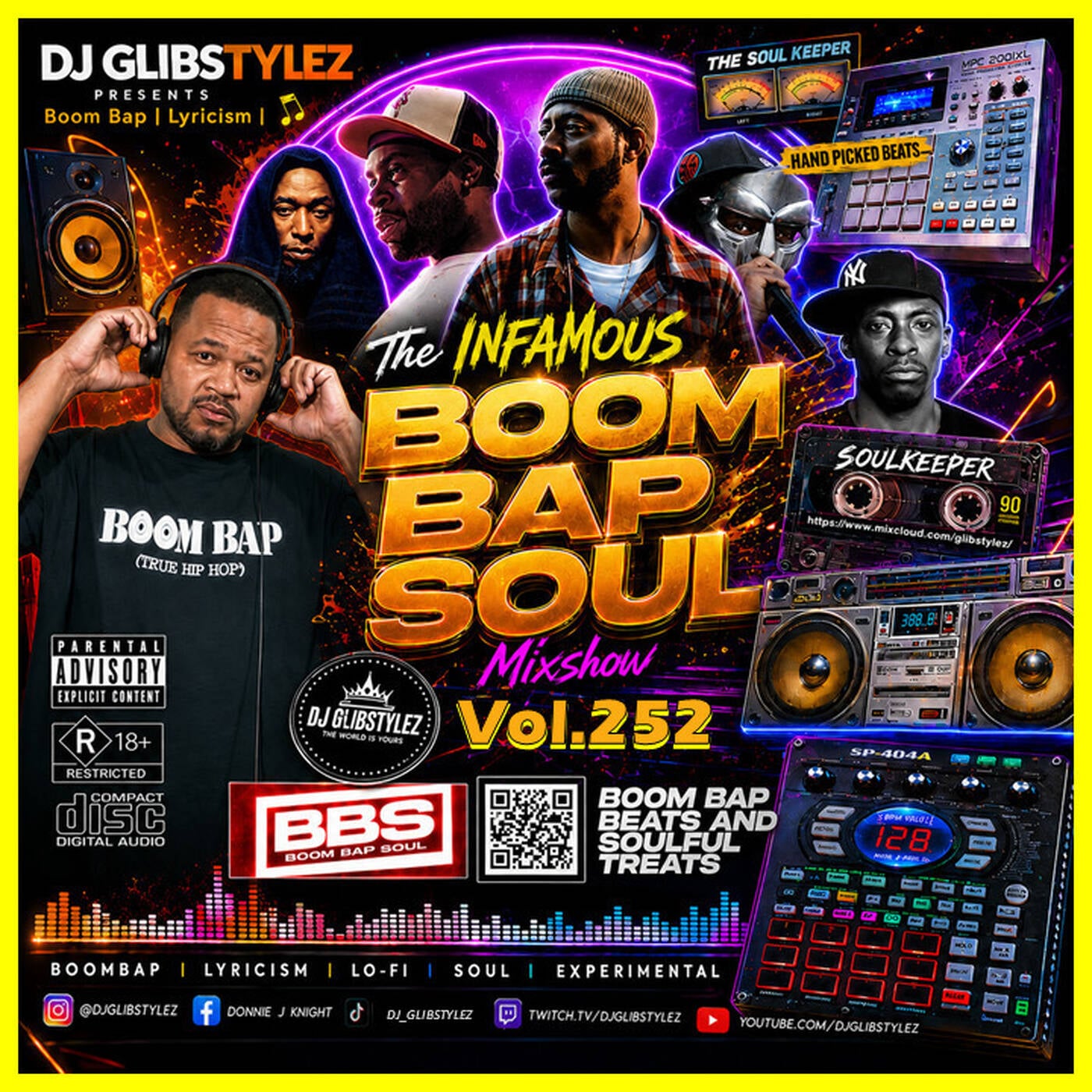 DJ GlibStylez - The INFAMOUS Boom Bap Soul Hip Hop Mixshow Vol.252 episode artwork