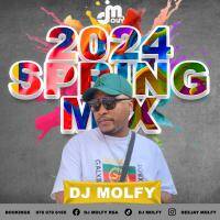 2024 Spring Mix By Dj Molfy by DjMolfy