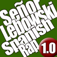 Spanish Rap 1.0 by Señor Lebowski by Señor Lebowski