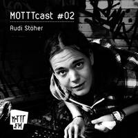 Rudi Stöher - MOTTTcast #02 (10.2012) by MOTTT.FM