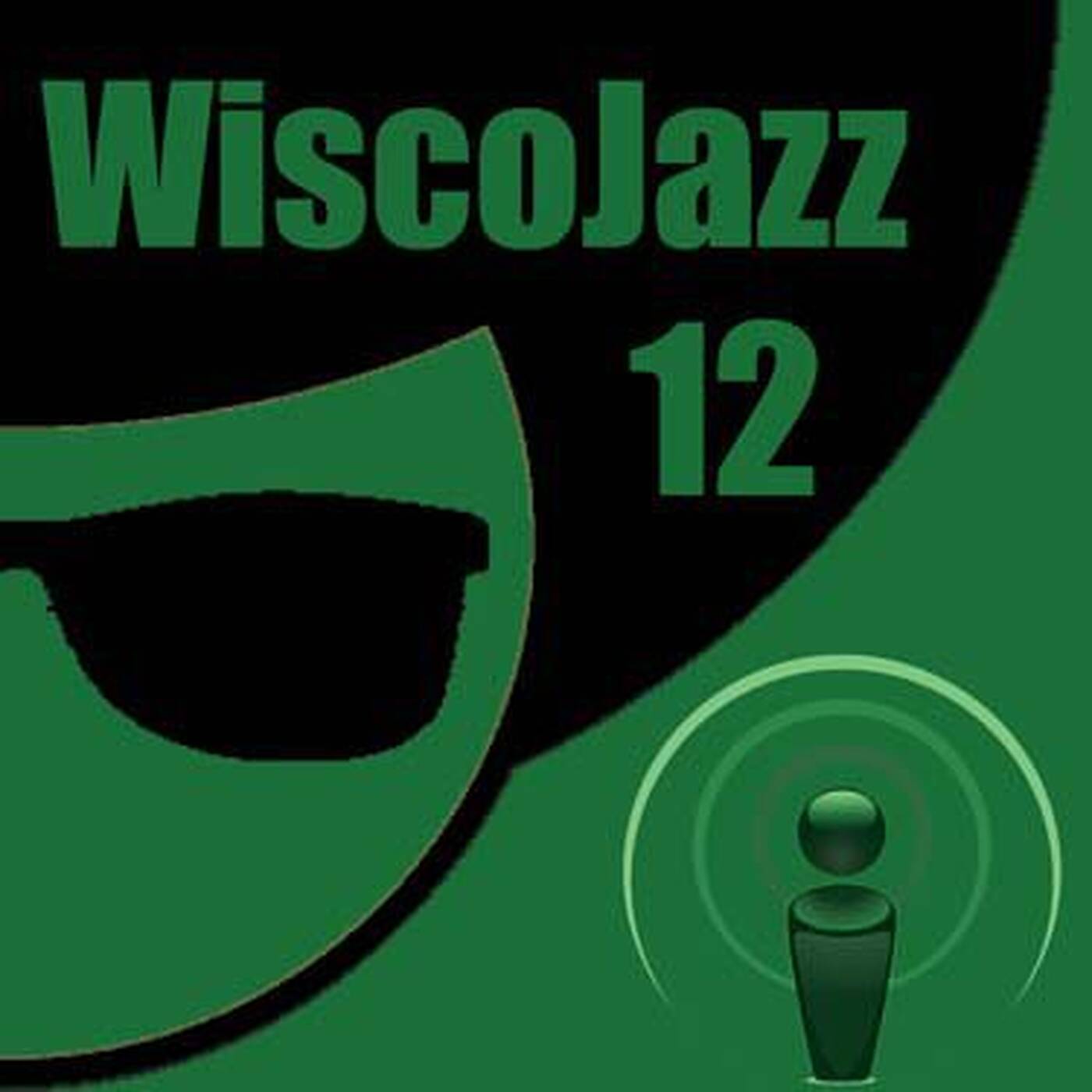 WiscoJazz-Cast - Episode 012 episode artwork