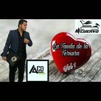 LA TANDA DE LA TERNURA MIXTAPE VOL 1- DJ CUERVO.mp3 by @theurbanflow507