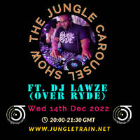 DJ Darkspin - The Jungle Carousel Show #71 (Jungletrain.net ) B2B DJ Lawze 14th Dec 2022 by darkspin
