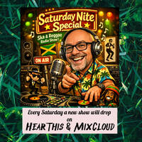 Saturday Nite Special (07-03-2026) by DJ Erik B