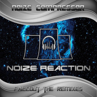 Noize Compressor - Fallout (Dean Shepard Remix) Preview by Noize Reaction Records