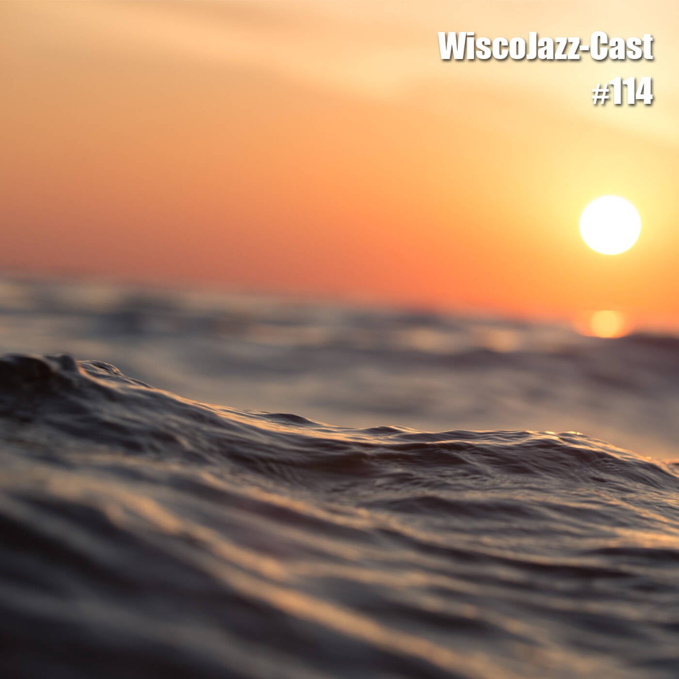 WiscoJazz-Cast - Episode 114 episode artwork