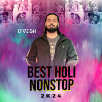 Bollywood Best Non-Stop Holi Mix - D'VESH by DIVVESSH