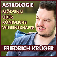 Astrologie: Königliche Wissenschaft oder Blödsinn? (Friedrich Krüger) by eingeschenkt.tv