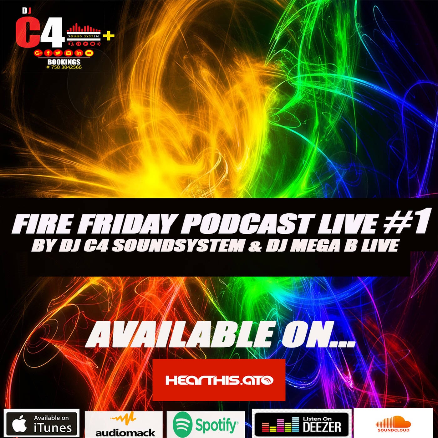FIRE FRIDAY PODCAST MASH UP BY DJC4SOUNDSYSTEM  & DJ MEGA B #1 episode artwork