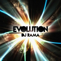 Dj RAMA - Evolution (Original Mix)  OUT NOW!!! by RaMAdj