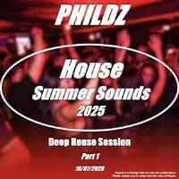 House Summer Sounds (Part 1) - 16-07-2025 by phildz-house