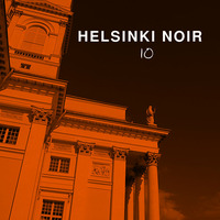 Helsinki Noir 10 by Night Foundation