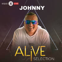 ALIVE SELECTION - JOHNNY - 2024.11.30 by Rádió X | X Archívum | radiox.hu