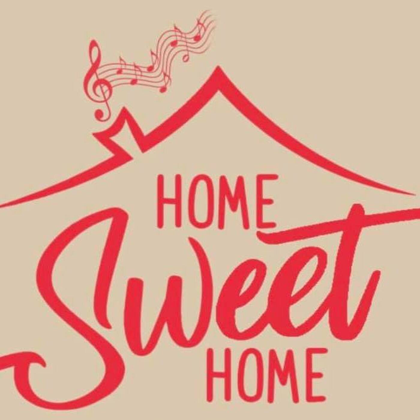 Home Sweet Home - Podcast Serie 