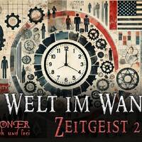 Zeitgeist 2025 - Die Welt im Wandel (Frank Stοner) by NuoFlix