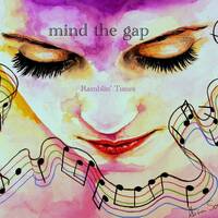 Ramblin' Tunes - mind the gap by Pat