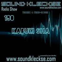 Sound Kleckse Radio Show 0190 - Kabuki Sha - 20.06.2016 by Sound Kleckse