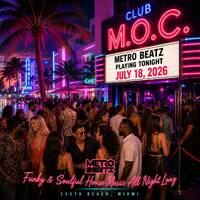 Club M.O.C. (Aired On 7-18-26) by Metro Beatz