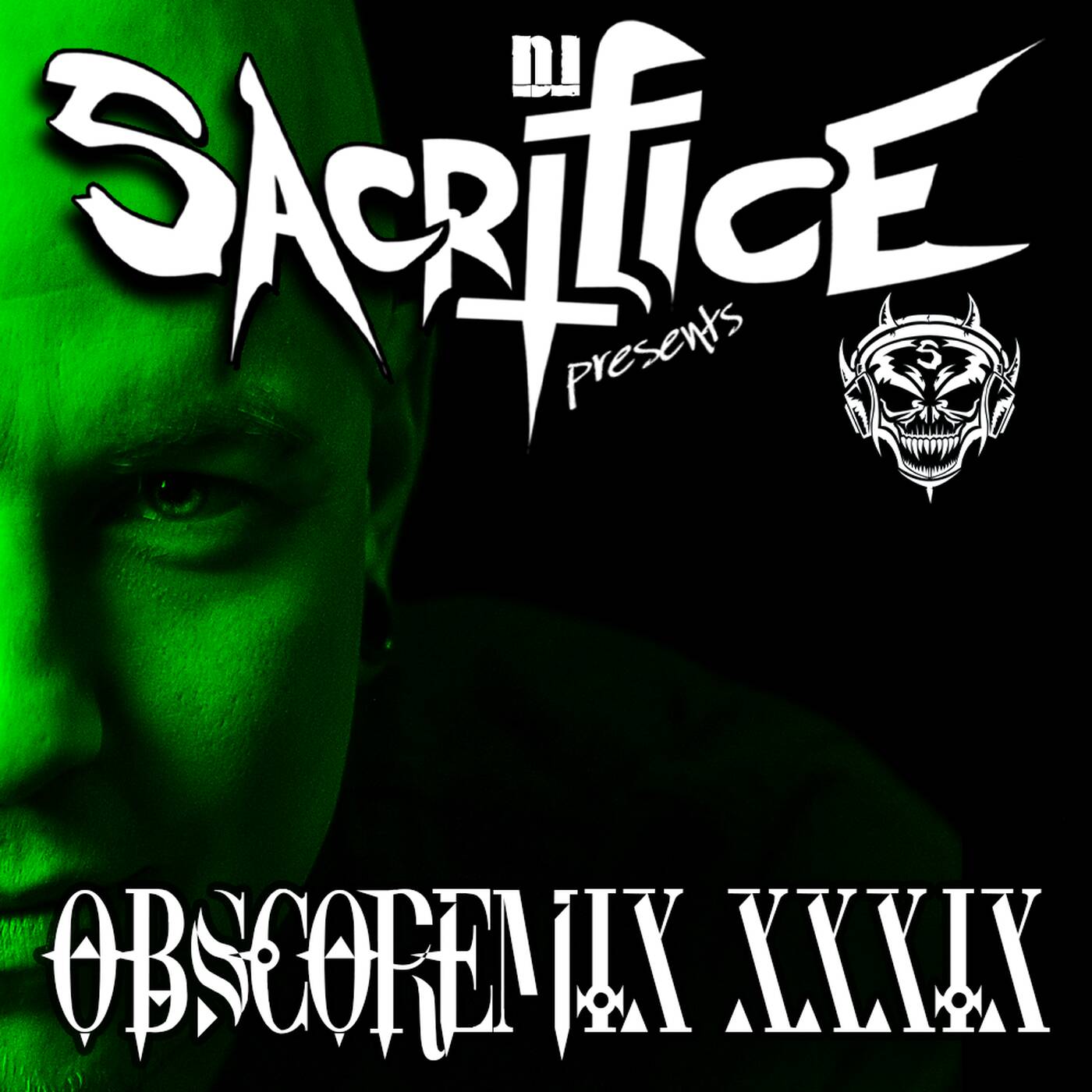 Obscoremix 39 Mixed by DJ Sacrifice