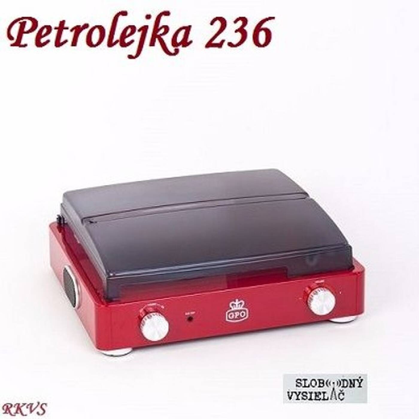 Petrolejka 236 - 2017-05-03 nezáväzné stretnutie nie len so staršou domácou hudobnou produkciou… episode artwork