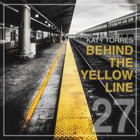 Behind the Yellow Line #27 by Katy Torres