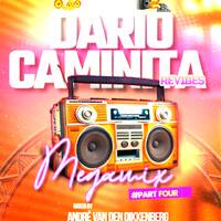 Dario Caminita Revibes Megamix part 4 by André van den Dikkenberg